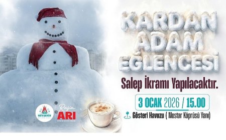 Nevşehir Belediyesi “Kardan Adam Eğlencesi” Düzenleyecek