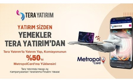 Tera Yatırım’dan Metropol Kart Üyelerine Özel Komisyon Desteği!