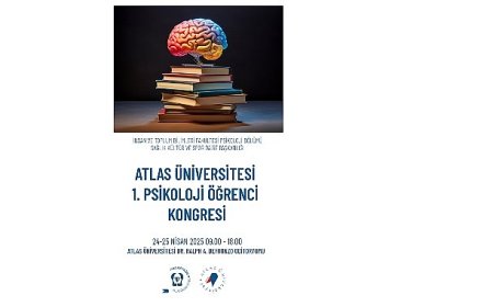 Atlas Üniversitesi 1. Psikoloji Öğrenci Kongresi düzenlenecek