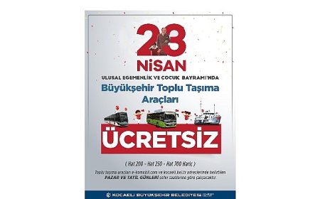 Kocaeli’nde 23 Nisan’da ulaşım ücretsiz