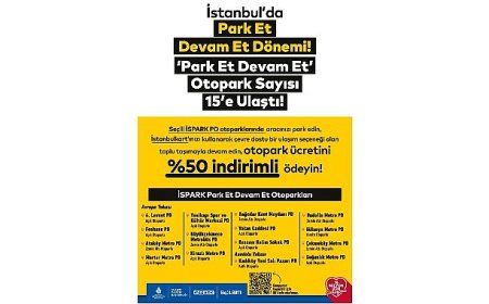 İstanbul’da Park Et Devam Et Otopark Sayısı 15’e Ulaştı