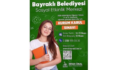 Bayraklı Belediyesi Sosyal Etkinlik Merkezi’nden kurum kabul sınavı