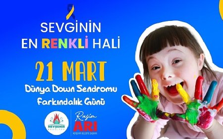 21 Mart Down Sendromu Farkındalık Günü