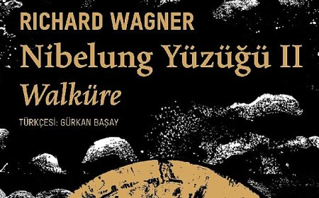 Richard Wagner’in büyüleyici müzikli dram serisinin devamı “Nibelung Yüzüğü II: Walküre” sizlerle