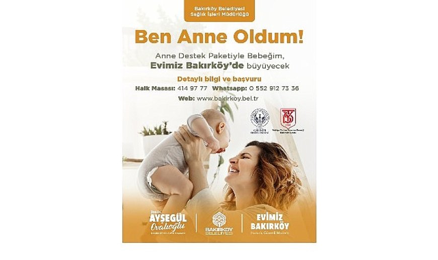 Bakırköy Belediyesinden annelere destek