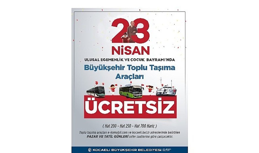 Kocaeli’nde 23 Nisan’da ulaşım ücretsiz