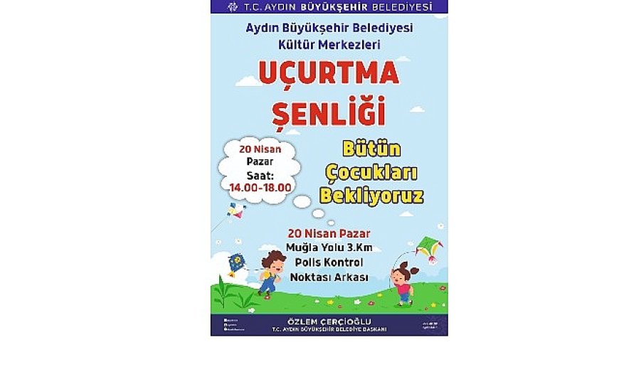 Başkan Çerçioğlu, tüm çocukları uçurtma şenliğine davet etti