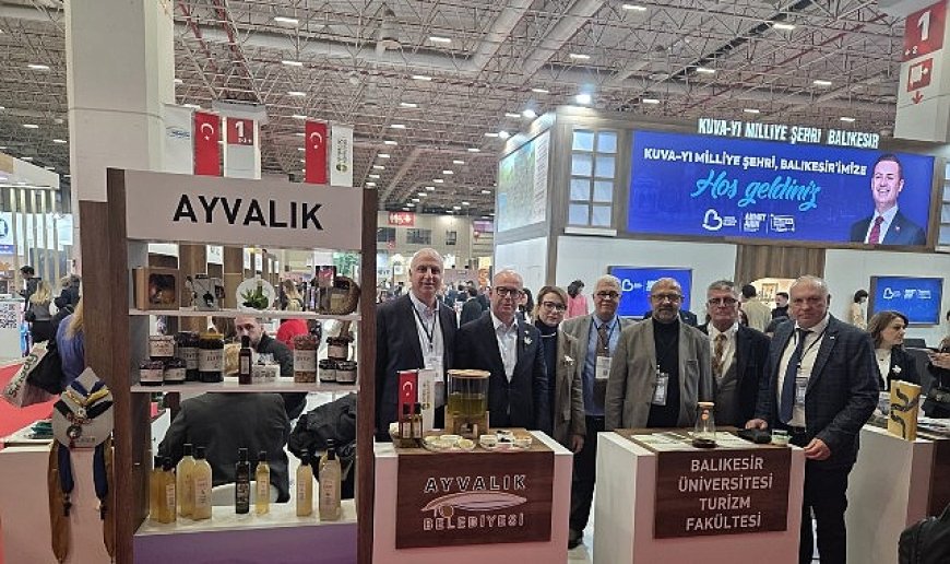 Ayvalık Belediyesi EMITT Fuarı’nda...