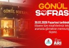 Gönül Sofrası Restoran 30 Mart’da Hizmet Vermeye Başlayacak
