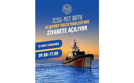 Sahil Güvenlik Botu TCSG-907 Aliağa’da Ziyarete Açılıyor