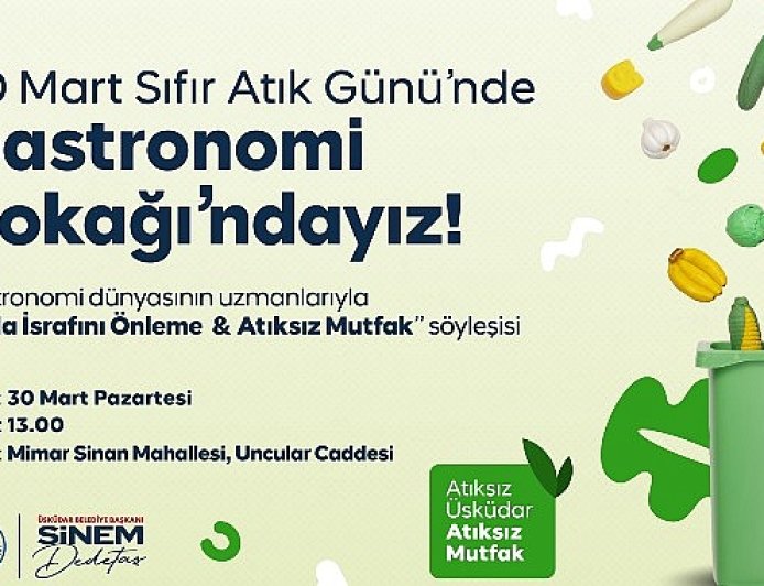 Üsküdar Belediyesi’nden Sıfır Atık Günü’ne Özel Anlamlı Proje: 'Atıksız Üsküdar, Atıksız Mutfak'