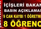 Bakan Çiftçi: Okul saldırısında 8'i öğrenci 9 kişi hayatını kaybetti