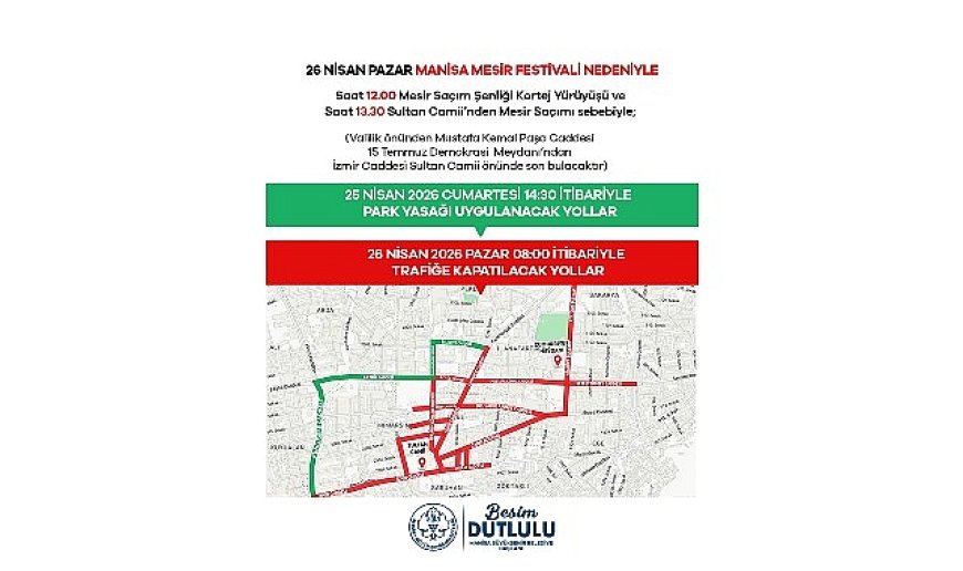 Manisa'da 25-26 Nisan'da Bu Yollar Kapalı Olacak