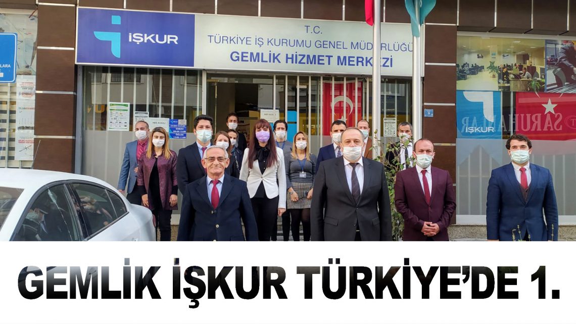 Gemlik İŞKUR Türkiye’de Birinci