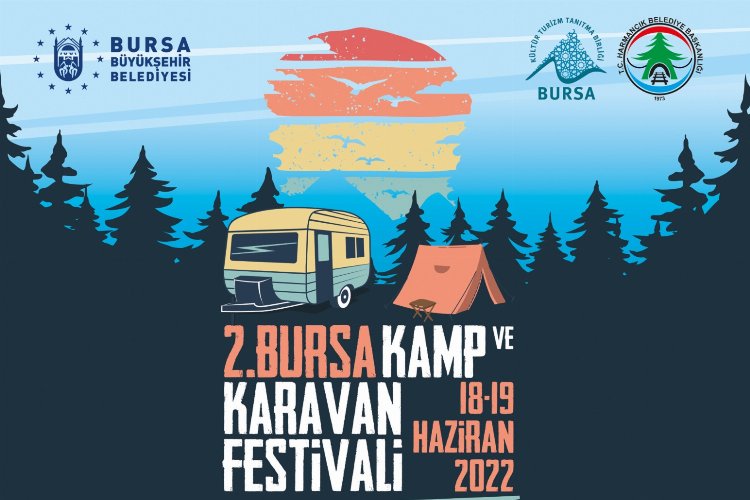 Bursa Harmancık ‘Kamp Karavan’a hazır